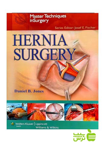 Master Techniques in Surgery Hernia 2013 اندیشه رفیع