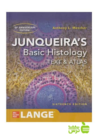 Junqueira's Basic Histology اندیشه رفیع