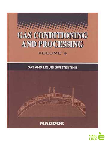 Gas Conditioning & Processing Volume 4 آییژ